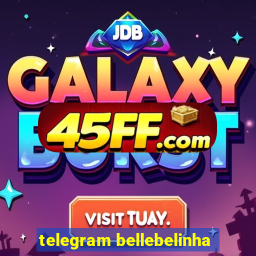 telegram bellebelinha